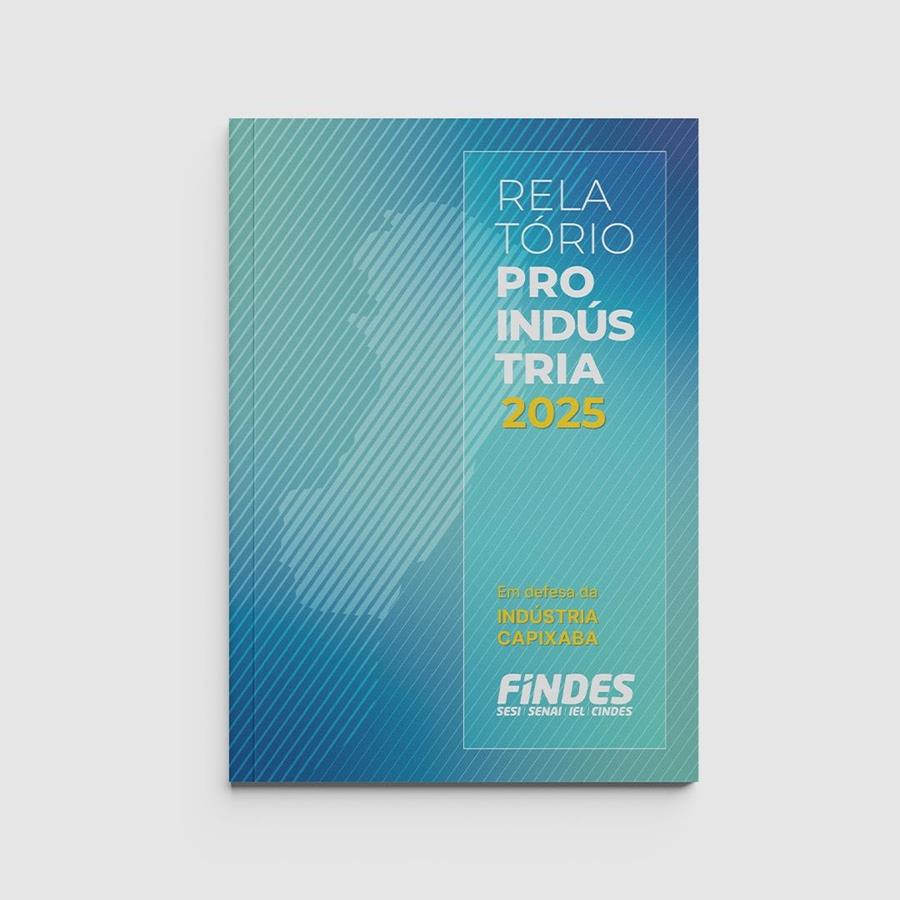 Editorial - FINDES • Relatório Pro Indústria 2025
